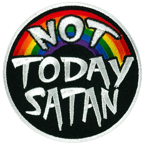 Not Today 3" X 3"