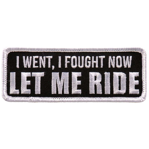 Let Me Ride-4" X 2"